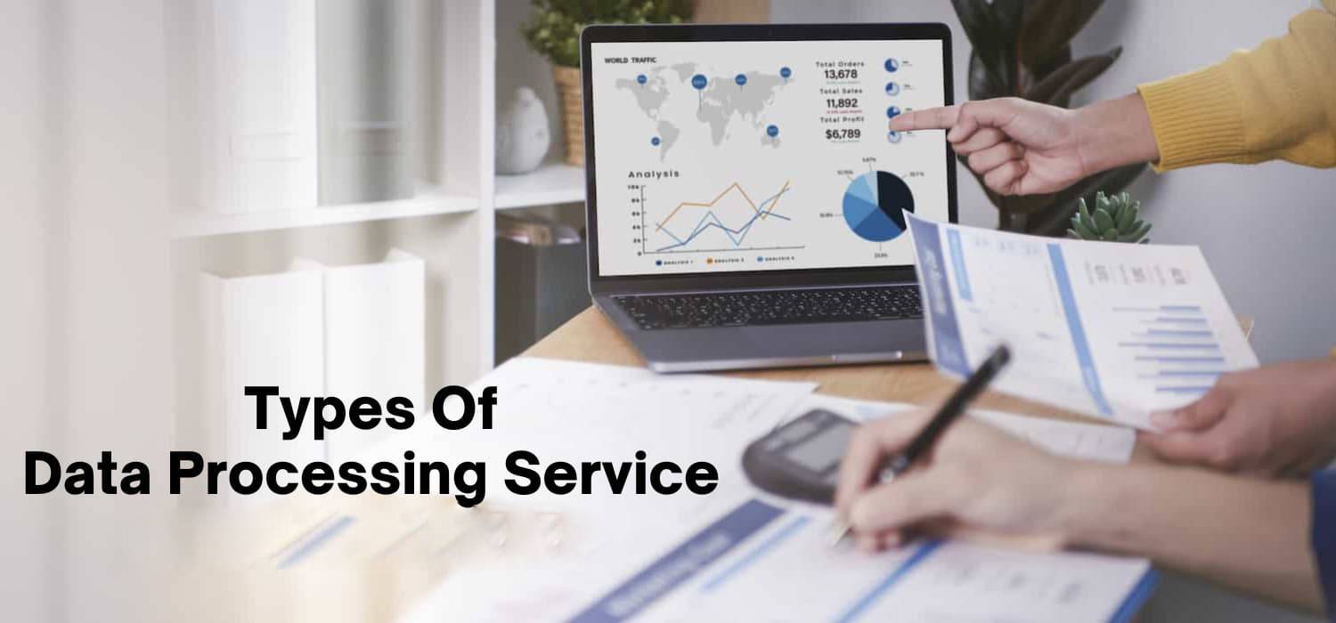 types of data processing services