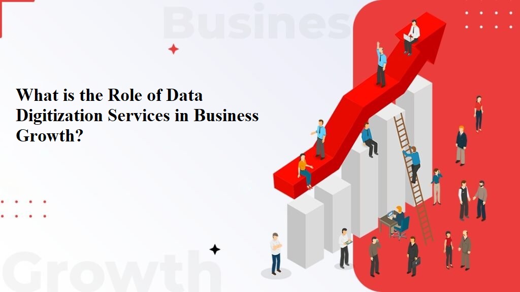 role of data digitization